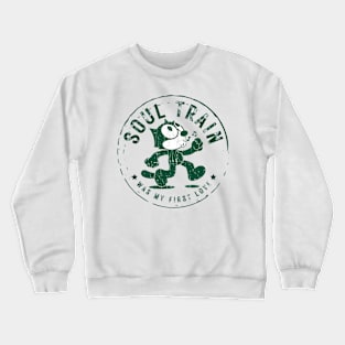 soul train my first love Crewneck Sweatshirt